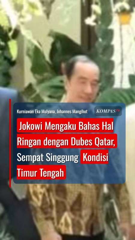 Jokowi Ngaku Bahas Hal Ringan dengan Dubes Qatar, Sempat Singgung Kondisi Timur Tengah
