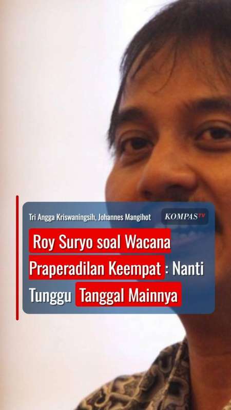 Roy Suryo soal Wacana Praperadilan Keempat: Nanti Tunggu Tanggal Mainnya