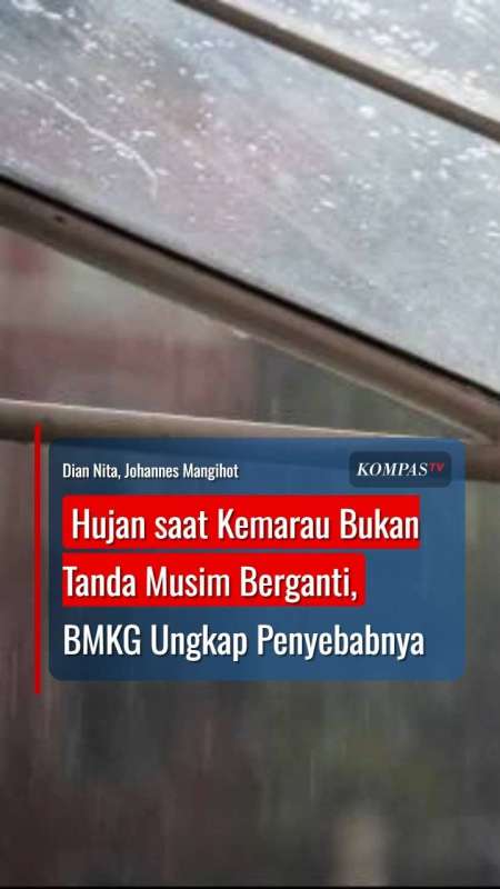 Hujan saat Kemarau Bukan Tanda Musim Berganti, BMKG Ungkap Penyebabnya