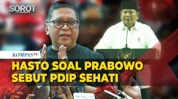 Kata Hasto Soal Prabowo Sebut PDIP Sehati Dengan Pemerintah