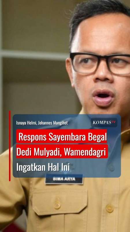 Respons Sayembara Begal Dedi Mulyadi, Wamendagri Ingatkan Hal Ini
