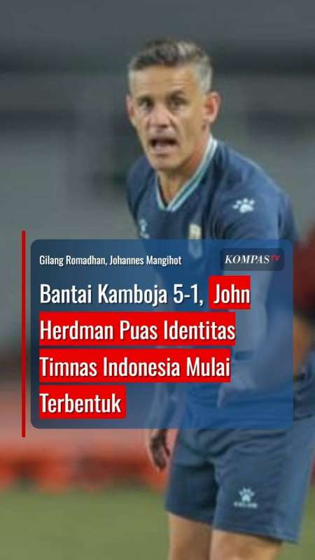 Bantai Kamboja 5-1, John Herdman Puas Identitas Timnas Indonesia Mulai Terbentuk