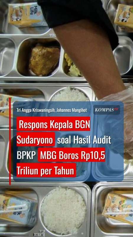 Respons Kepala BGN Sudaryono Soal Hasil Audit BPKP MBG Boros Rp10,5 Triliun Per Tahun