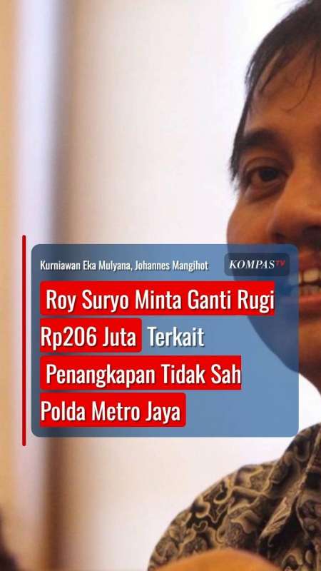 Roy Suryo Minta Ganti Rugi Rp206 Juta Terkait Penangkapan Tidak Sah Polda Metro Jaya