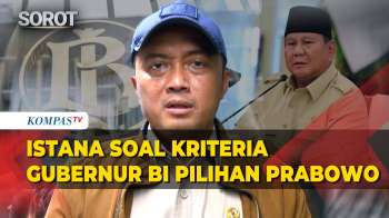 Istana Ungkap Kriteria Gubernur BI Pilihan Prabowo hingga Rencana Reshuffle Kabinet