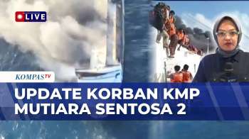 Terkini! Evakuasi Korban KMP Mutiara Sentosa 2 Capai 32 Orang, Pencarian Dilanjutkan | KOMPAS PETANG