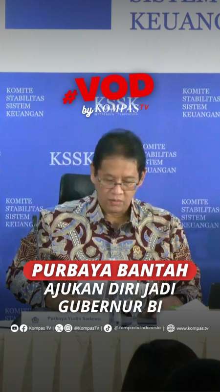 PURBAYA BANTAH AJUKAN DIRI JADI GUBERNUR BI
