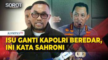 Sahroni Bantah Isu Surpres Pergantian Kapolri: DPR Belum Terima Surat Presiden