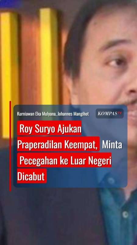 Roy Suryo Ajukan Praperadilan Keempat, Minta Pencegahan ke Luar Negeri Dicabut
