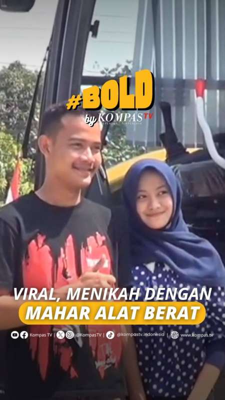VIRAL, MENIKAH DENGAN MAHAR ALAT BERAT