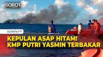 Penampakan Asap Hitam! KMP Putri Yasmin Terbakar di Selat Lombok