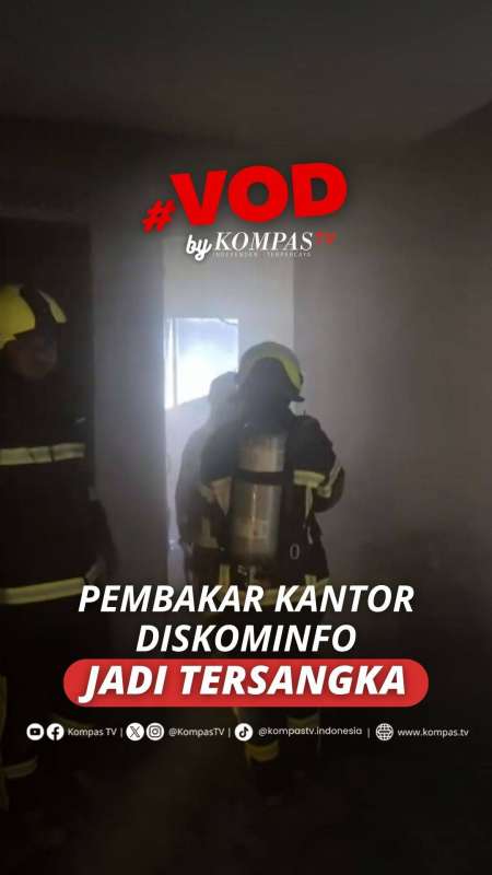 PEMBAKAR KANTOR DISKOMINFO JADI TERSANGKA