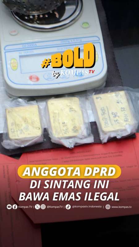 ANGGOTA DPRD DI SINTANG INI BAWA EMAS ILEGAL
