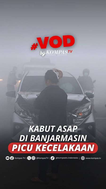 KABUT ASAP DI BANJARMASIN PICU KECELAKAAN