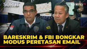 [FULL] Bareskrim Polri dan FBI Bongkar Modus Kejahatan Peretasan Email Perusahaan