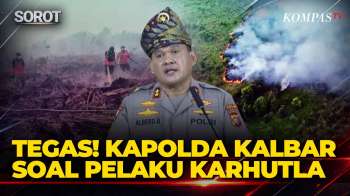 Kapolda Kalbar Bicara Soal Pelaku Karhutla Ditindak Terukur, Korporasi Tanpa Toleransi