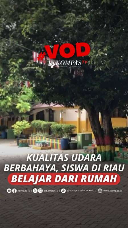 KUALITAS UDARA BERBAHAYA, SISWA DI RIAU BELAJAR DARI RUMAH