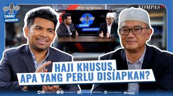 [FULL] Haji Khusus, Apa Saja Yang Perlu Disiapkan? Simak Penjelasannya | TAMU REDAKSI