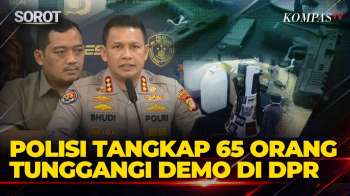 [FULL] Polda Metro Jaya Tangkap 65 Orang Diduga Tunggangi Demo DPR, Sita Airsoft Gun-Sajam