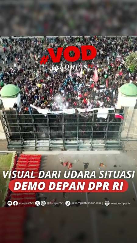 Pantauan Udara Situasi Demo Depan Gedung DPR RI