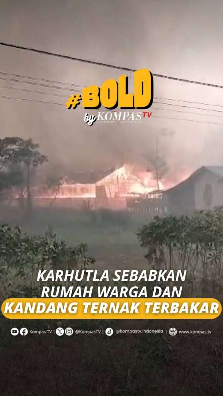 Kebakaran Hutan Dan Lahan Hanguskan Rumah & Kandang Ternak Di Kubu Raya