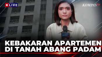 Api Kebakaran Di Apartemen Tanah Abang Padam, Petugas Usut Penyebabnya | SAPA MALAM