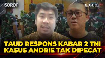 2 TNI Kasus Penyiraman Air Keras Andrie Yunus Tak Dipecat usai Banding, TAUD: Konflik Kepentingan