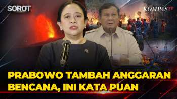 [FULL] Puan Maharani Tanggapi Perintah Prabowo Tambah Anggaran Mitigasi Bencana