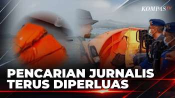 Hari Ketiga Pencarian, SAR Perluas Area Cari Rombongan Jurnalis Hilang Kontak | KOMPAS PAGI