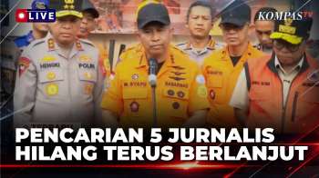Basarnas Sebut Pencarian 5 Jurnalis Hilang Terus Dilakukan Selama 7 Hari | KOMPAS PETANG