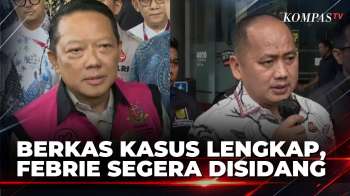 Berkas Perkara Dinyatakan Lengkap, Febrie Adriansyah Segera Disidang | KOMPAS PETANG