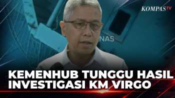Kemenhub Tunggu Hasil Investigasi KM Virgo Transport 8, Inspeksi Kelayakan Kapal Akan Diperketat