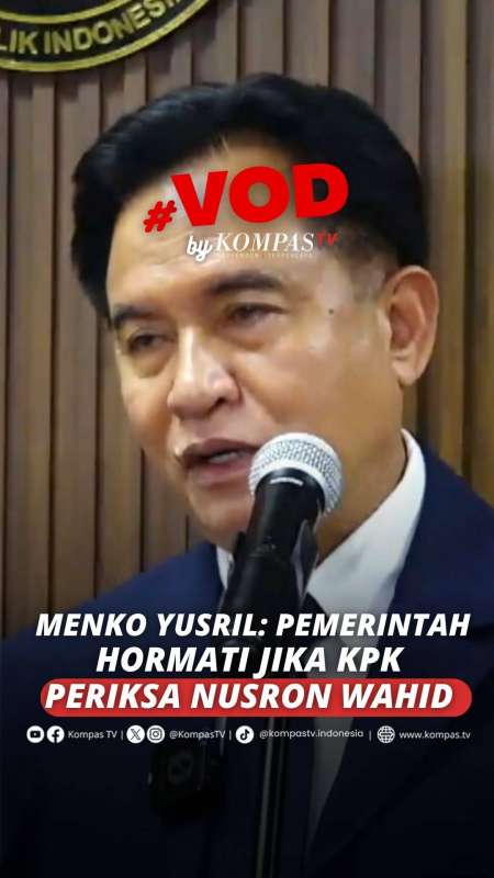Menko Yusril: Pemerintah Hormati Jika KPK Periksa Nusron Wahid