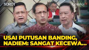 [FULL] Nadiem Kecewa Putusan Banding, Tom Lembong Perhatikan Wajah Hakim-Jaksa: Tertekan