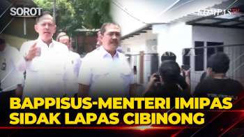 [FULL] Bappisus-Menteri Imipas Sidak Lapas Cibinong-Peringatkan Kalapas Buntut Viral Fasilitas Mewah