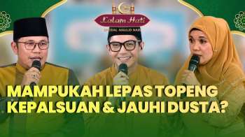 Maulid Nabi Muhammad: Bedah Bahaya Dusta & Topeng Kepalsuan; Berkah Hilang, Hati Tak Tenang