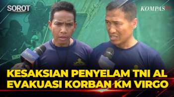 Kesaksian Penyelam Satkoppeba TNI AL Evakuasi Korban Dari Dalam KM Virgo