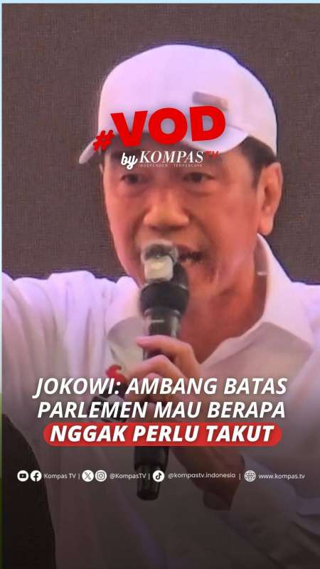 Jokowi Soal Wacana Ambang Batas Parlemen: Mau 5, 7, 8 Persen, Nggak Perlu Takut