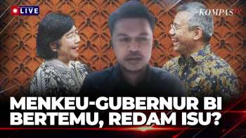 [FULL] Menkeu Suahasil-Gubernur BI Bertemu, Redam Isu Dominasi Fiskal-Independensi? | KOMPAS BISNIS