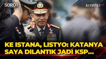 Jenderal Listyo Sigit Prabowo Merapat Ke Istana: Katanya Saya Akan Dilantik Jadi KSP
