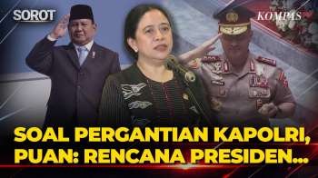 [FULL] Ketua DPR Puan Soal Komjen Suyudi Jadi Kapolri: Surpres Dari Presiden Prabowo-Posisi Listyo