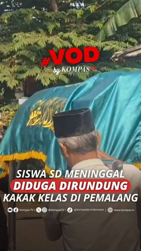 SISWA SD MENINGGAL DIDUGA DIRUNDUNG KAKAK KELAS DI PEMALANG