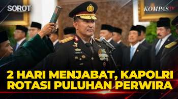 Dua Hari Menjabat, Kapolri Jenderal Suyudi Rotasi Puluhan Perwira. Ini respons DPR hingga Pengamat
