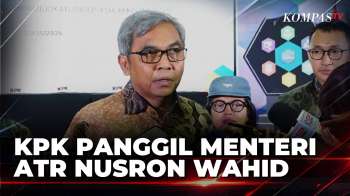 KPK Panggil Menteri ATR Nusron Wahid: Diharapkan Datang Beri Keterangan | BERITA UTAMA