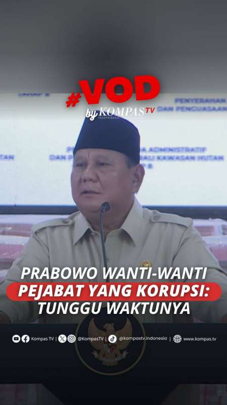Tegas! Prabowo Wanti-Wanti Pejabat Yang Korupsi: Tunggu Waktunya