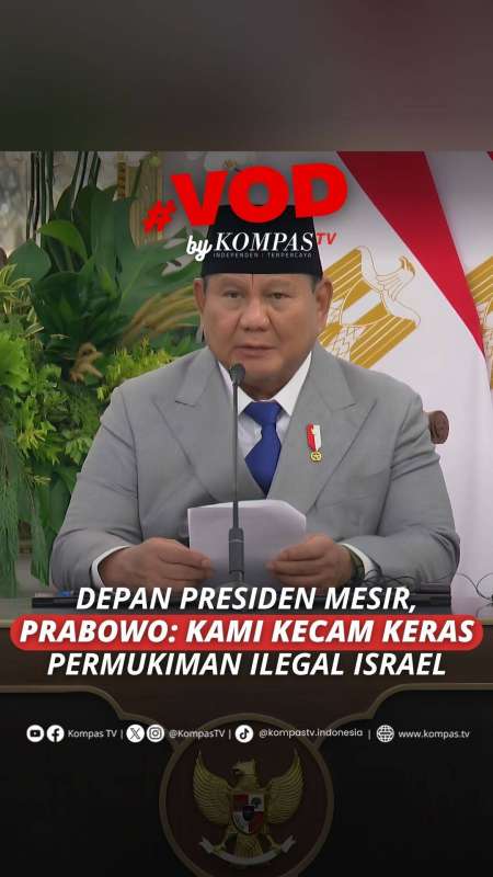 Depan Presiden Mesir, Prabowo: Kami Kecam Permukiman Ilegal Israel Di Palestina