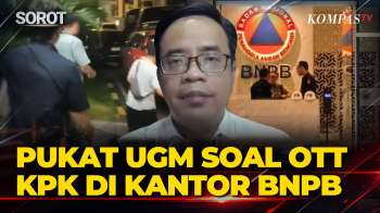 [FULL] Pukat UGM Soal OTT KPK di BNPB, Diduga Terkait Korupsi Pengadaan Barang