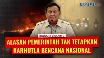Alasan Pemerintah Tak Tetapkan Karhutla Sebagai Bencana Nasional | MBG