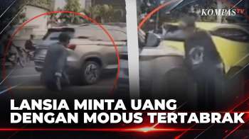 Modus! Lansia Diduga Tabrakkan Diri ke Mobil untuk Meminta Uang Ganti Rugi | KOMPAS PAGI