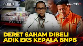 Deret Saham Yang Dibeli Adik Eks Kepala BNPB Dari Korupsi Dana Bencana!